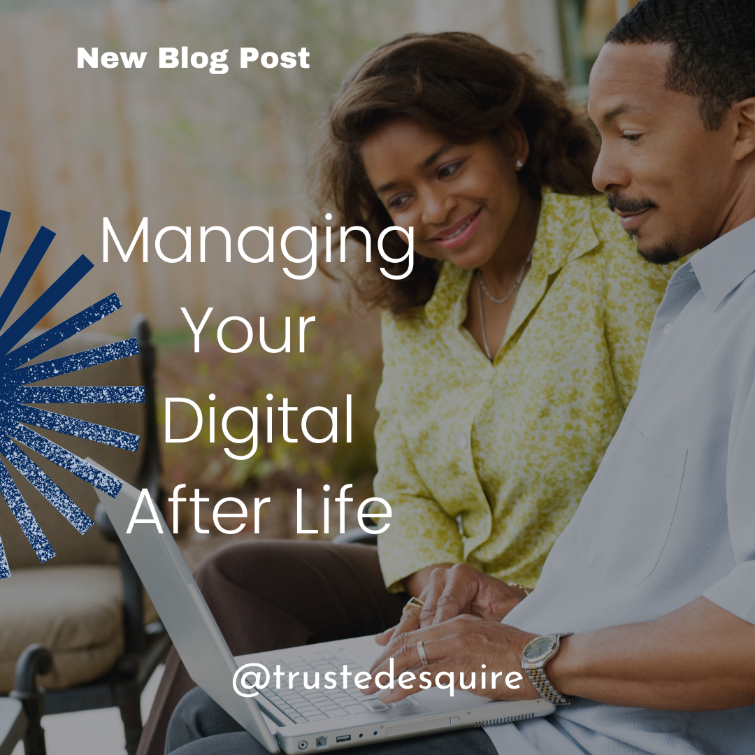 Managing your digital afterlife